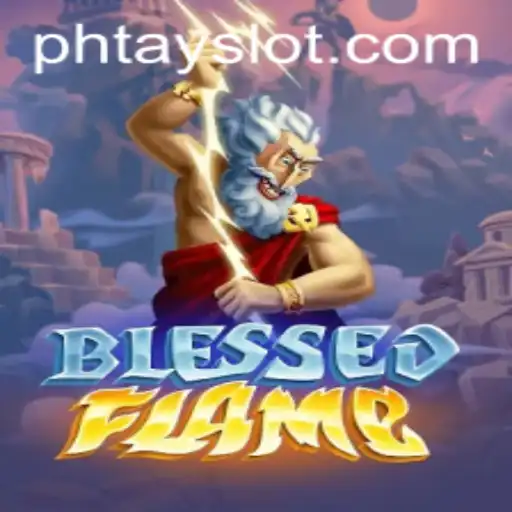 Exploring the World of BlessedFlame: A Game Fueled by Imagination and Strategy