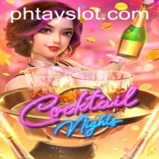 Discover the Vibrant World of CocktailNights and the Strategic Game of Phtay