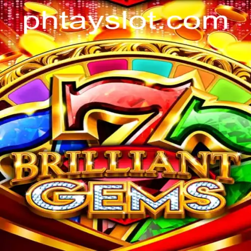 Discover the Enchanting World of BrilliantGems and the Fascination of 'phtay'