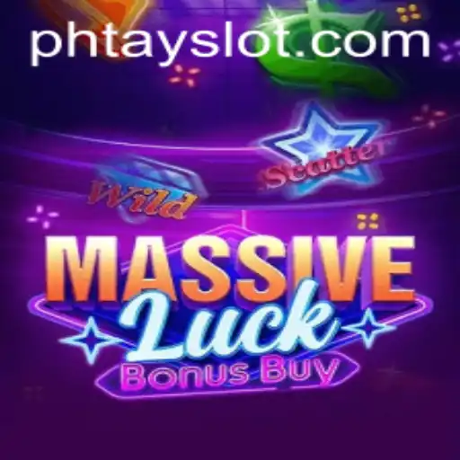 Exploring the World of MassiveLuckBonusBuy and the Mystery of Phtay